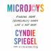 Microjoys: Finding Hope (Especially) When Life Is Not Okay