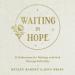 Waiting in Hope