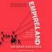 Empireland: How Imperialism Has Shaped Modern Britain
