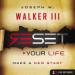 Reset Your Life: Make a New Start (Live Different)