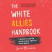 The White Allies Handbook