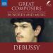 Debussy in Words and Music