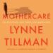 Mothercare: On Obligation, Love, Death, and Ambivalence