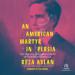 An American Martyr in Persia