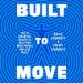 Built to Move