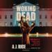 The Woking Dead