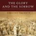 The Glory and the Sorrow