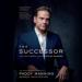 The Successor: The High-Stakes Life of Lachlan Murdoch