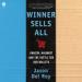 Winner Sells All