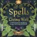 Spells for Living Well