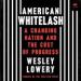 American Whitelash