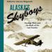 Alaska's Skyboys