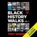 Black History Walks