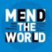 Mend the World