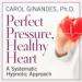 Perfect Pressure, Healthy Heart