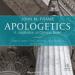 Apologetics: A Justification of Christian Belief