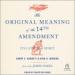 The Original Meaning of the Fourteenth Amendment