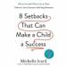 Eight Setbacks That Can Make a Child a Success