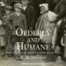 Orderly and Humane
