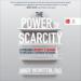 The Power of Scarcity