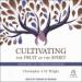 Cultivating the Fruit of the Spirit