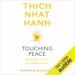 Touching Peace: Practising the Art of Mindful Living