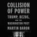 Collision of Power: Trump, Bezos, and the Washington Post