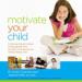 Motivate Your Child