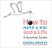 How to Have a Kid and a Life