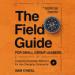 The Field Guide for Small Group Leaders