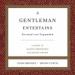 A Gentleman Entertains