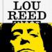Lou Reed: The King of New York
