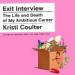 Exit Interview: The Life and Death of My Ambitious Career