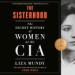 The Sisterhood: The Secret History of Women at the CIA