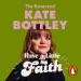 Have a Little Faith