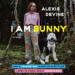 I Am Bunny