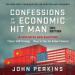 Confessions of an Economic Hit Man