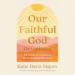 Our Faithful God Devotional