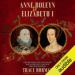 Anne Boleyn & Elizabeth I