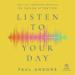Listen to Your Day