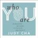 Who You Are