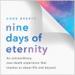 Nine Days of Eternity