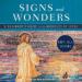 Signs and Wonders