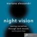 Night Vision: Seeing Ourselves Through Dark Moods