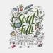 Soulfull: A Weekly Devotional to Nourish the Mind, Body, and Spirit