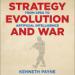 Strategy, Evolution, and War