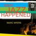 Why Jazz Happened