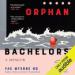 Orphan Bachelors