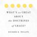What's So Great About the Doctrines of Grace?