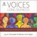 Voices Long Silenced
